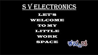 Wellcome to my little Work Space | Kannada