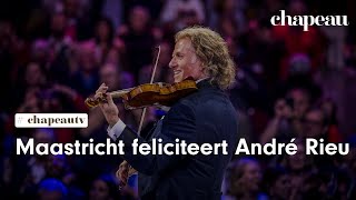 Maastricht feliciteert André Rieu