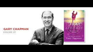 Understanding Your Love Language: Dr. Gary Chapman