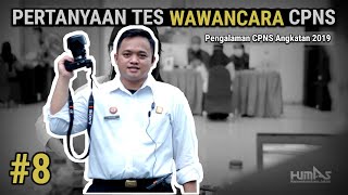 Pertanyaan Tes Wawancara Pengamatan Fisik dan Keterampilan CPNS POLSUSPAS 2021 #8