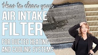 How to clean your felt air vent intake filter for ducted heating & air conditioning home systems