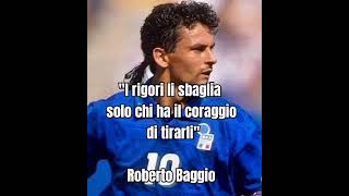 Citazioni #robertobaggio #frasifamose #citazionifamose #frasimotivazionali #frasicelebri