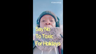 #shorts STOP SPENDING YOUR HOLIDAYS WITH TOXIC PEOPLE part: 1