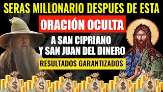 ORACIÓN A SAN CIPRIANO Y SAN JUAN DEL DINERO PARA HACERTE MILLONARIO, TRAE DINERO, TRAE ABUNDANCIA😇💸