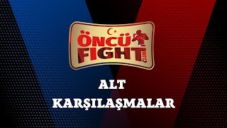 ÖNCÜ FIGHT CLUB / 19.10.2024