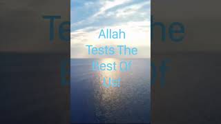 The Closer You Are To Allah, The More You Will Be Tested #shorts