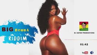 BIG BOMBA RIDDIM INSTRUMENTAL   [BY DJ ZaYoN PrOduCtion]