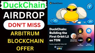 DuckChain AIRDROP MINING | ARBITRUM BLOCKCHAIN OFFER