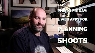 3 Web Apps for Planning Your Shoots