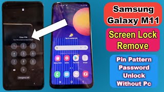 Samsung Galaxy M11 Screen Lock Unlock Without PC