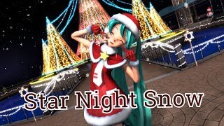 [MMD] Star Night Snow [Miku Hatsune]