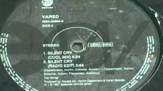 Yared ‎–  Silent Cry (Radio Edit) Vinyl, 12" Euro Rap House 1997