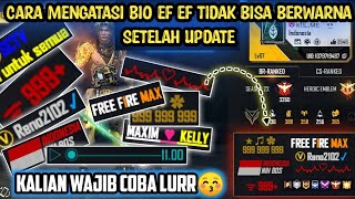 CARA MEMBUAT WARNA BIO FF SETELAH PEMBARUAN/UPDATE