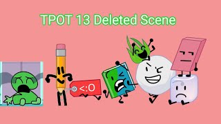 TPOT 13 Deleted Scene