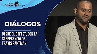 Diálogos | Desde GoFest, con la conferencia de Travis Rantman sobre la enseñanza de las matemáticas.