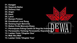 Dewa 19 Full Album Terbaik HQ Audio