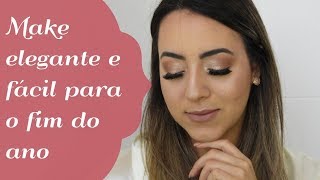 Make elegante e fácil para o fim de ano #08AmantaTodoDia