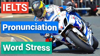 Unit 21 – Pronunciation - Master Word Stress and Upgrade your Speaking Score (1) | IELTS Speaking