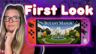 I got to play BOTANY MANOR! | First Impression Review | Indie Game | Cozy Game | #gifted