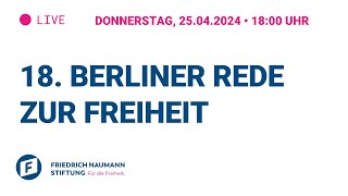 18. Berliner Rede zur Freiheit