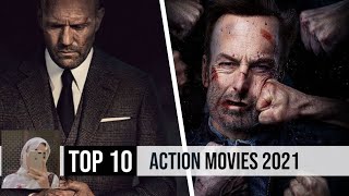 Top 10 Best Action Movies of 2021 So Far