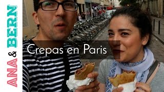 Crepas en Paris / Ana y Bern