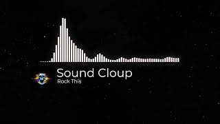 Rock This  - Sound Cloup / Club House music / remix /club house / music 2022 / Remix 2022