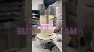 Receta de buttercream casero para cubrir tortas