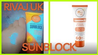 rivaj uk sunblock |review #rivajuksunblock #rivajuk #sunblockreview