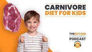 The Carnivore Diet For Children