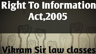 Right To Information Act,2005 part-(02)