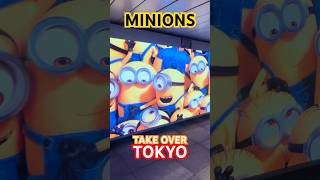 MINIONS Take Over Tokyo