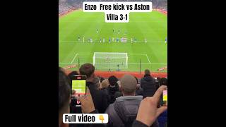 Enzo Fernandez free kick Goal Vs Aston Villa & Chelsea vs Aston Villa 3-1 & 07/02/2024