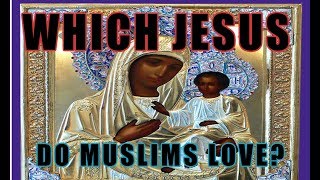 IS JESUS 'GOD'? - DO MUSLIMS BELIEVE 'JESUS' CLAIMS