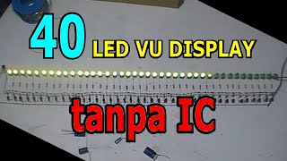 40 LED VU DISPLAY, Bahan video kedepan