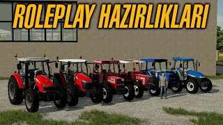 TÜRK EKİPMANLARI VE TRAKTÖRLERİ İLE EFSANE ROLEPLAY HAZIRLIK