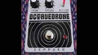 SEPPUKU OCTAVE DRONE