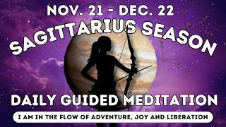 Daily Sagittarius Season Guided Meditation | Expansion, Joy & Liberation #meditation #astrology