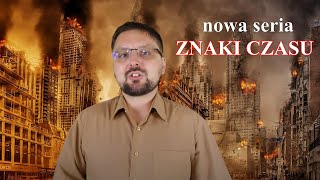 Seria Znaki Czasu - zapowiedź