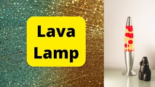 DIY Lava Lamp