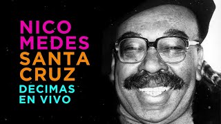 Nicomedes Santa Cruz | Noche Mala (En Vivo) | Décimas En Vivo | Music MGP