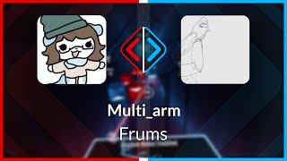 Beat Saber | UwU | Frums - Multi_arm [Expert+] (BL #1) | B 52.01%