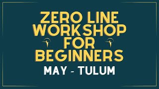 Zero Line Workshop Tulum