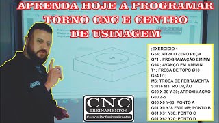 APRENDA HOJE A PROGRAMAR TORNO CNC E CENTRO DE USINAGEM | Aulas ONLINE AO VIVO | CNC TREINAMENTOS