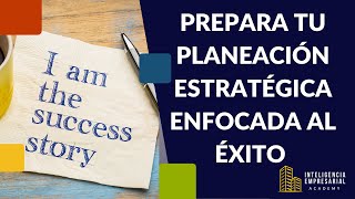 ¡Prepara tu planeación estratégica para el próximo año! ¡Planea para el éxito!