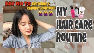 My Hair Care Routine | Jesica Ceren