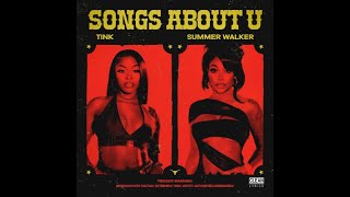 Tink & Summer Walker Songs About U Clean