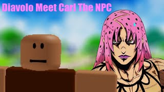 [JOJO/ROBLOX/SFM] Diavolo meet Carl The NPC