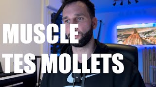 MUSCLER SES MOLLETS ! La règle en MUSCULATION