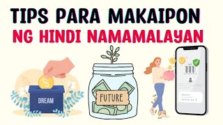 9 Paraan Paano Mag-ipon ng Hindi Mo Namamalayan | Filipino Success